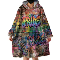 Pride Graffiti Wall Wearable Blanket Hoodie Speak Your Truth, Embrace Your Color
