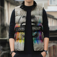 Loud & Proud Sleeveless Puffer Jacket Riot and the Rainbow Protest Art