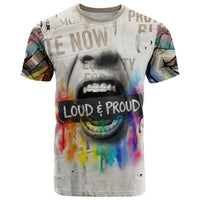 Loud & Proud T Shirt Riot and the Rainbow Protest Art