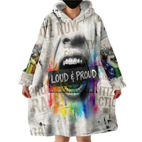 Loud & Proud Wearable Blanket Hoodie Riot and the Rainbow Protest Art
