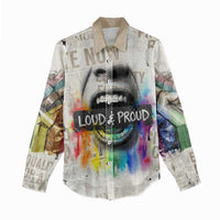 Loud & Proud Women Casual Shirt Riot and the Rainbow Protest Art
