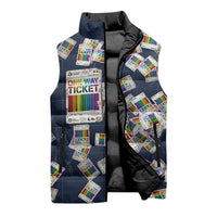 One Way Ticket Sleeveless Puffer Jacket Your Journey, Your Path, No Wrong Turns