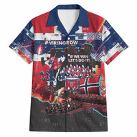 Norway Football Viking Row Hawaiian Shirt Flag Nordic Footballer - If We Win Lets Do It