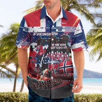 Norway Football Viking Row Hawaiian Shirt Flag Nordic Footballer - If We Win Lets Do It