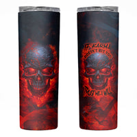 Horror Skull Skinny Tumbler If Karma Doesn't Hit You Trust me I Will - Wonder Print Shop