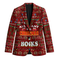 All I Want For Christmas Is Books Christmas Blazer Xmas Holiday Patterns - Wonder Print Shop