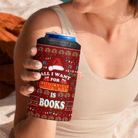 All I Want For Christmas Is Books Christmas 4 in 1 Can Cooler Tumbler Xmas Holiday Patterns - Wonder Print Shop