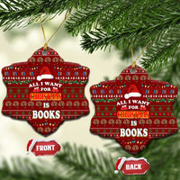 All I Want For Christmas Is Books Christmas Ceramic Ornament Xmas Holiday Patterns - Wonder Print Shop