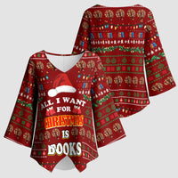 All I Want For Christmas Is Books Christmas Kimono Sleeve Blouse Xmas Holiday Patterns - Wonder Print Shop