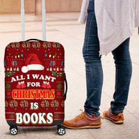 All I Want For Christmas Is Books Christmas Luggage Cover Xmas Holiday Patterns - Wonder Print Shop