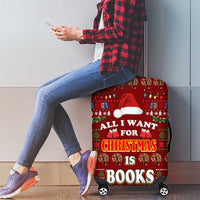 All I Want For Christmas Is Books Christmas Luggage Cover Xmas Holiday Patterns - Wonder Print Shop