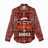 All I Want For Christmas Is Books Christmas Women Casual Shirt Xmas Holiday Patterns - Wonder Print Shop