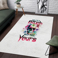 Yes I'm A B But Not Yours Area Rug - Wonder Print Shop