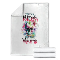 yes-im-a-b-but-not-yours-blanket