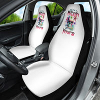 Yes I'm A B But Not Yours Car Seat Cover - Wonder Print Shop