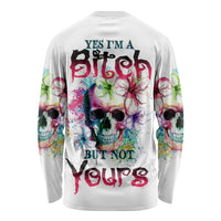 Yes I'm A B But Not Yours Long Sleeve Shirt - Wonder Print Shop