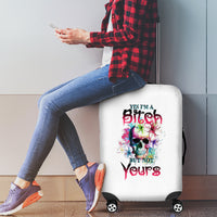 Yes I'm A B But Not Yours Luggage Cover - Wonder Print Shop