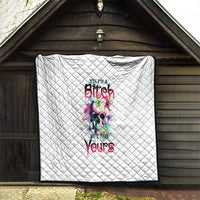 Yes I'm A B But Not Yours Quilt - Wonder Print Shop