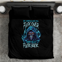 Be Careful Who You Fuck Over Soem Of Us Fuck Back Bedding Set - Wonder Print Shop
