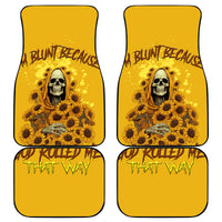 I'm Blunt Because God Rolled Me Sunflower Reaper Car Mats - Wonder Print Shop