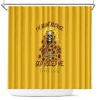 im-blunt-because-god-rolled-me-sunflower-reaper-shower-curtain