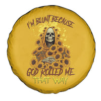 I'm Blunt Because God Rolled Me Sunflower Reaper Spare Tire Cover - Wonder Print Shop