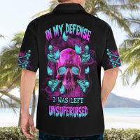 In My Defense I Was Left Unsupervised Hawaiian Shirt - Wonder Print Shop