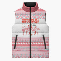 I'm Dreaming Of A Pink Christmas Flamingo Christmas Christmas Sleeveless Puffer Jacket Xmas Holiday Patterns - Wonder Print Shop