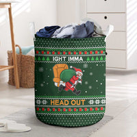 Ight Imma Head Out Santa Funny Christmas Christmas Laundry Basket Xmas Holiday Patterns - Wonder Print Shop