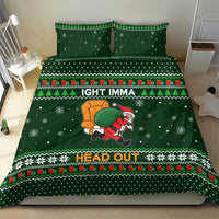 Ight Imma Head Out Santa Funny Christmas Christmas Bedding Set Xmas Holiday Patterns - Wonder Print Shop
