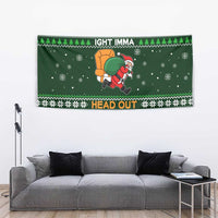 Ight Imma Head Out Santa Funny Christmas Christmas Tapestry Xmas Holiday Patterns - Wonder Print Shop