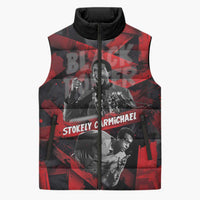 Stokely Carmichael Sleeveless Puffer Jacket Graphic Design Black Power Quote Powerful Speech Civil Rights - Wonder Print Shop