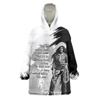 Nat Love Wearable Blanket Hoodie Deadwood Dick Legendary Black Cowboy - Famous Outlaw Quote