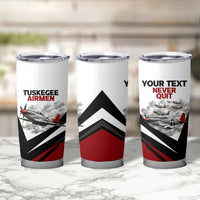 Personalized Tuskegee Airmen Tumbler Cup Red Tails P-51 Mustang WWII Aviation Never Quit