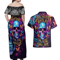 Fantasy Skull with Butterflies Couples Matching Off Shoulder Maxi Dress and Hawaiian Shirt Love me or hate me i'm still gonna shine - Wonder Print Shop