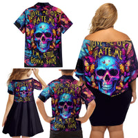 Fantasy Skull with Butterflies Family Matching Off Shoulder Short Dress and Hawaiian Shirt Love me or hate me i'm still gonna shine - Wonder Print Shop