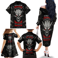 Demon Skull Family Matching Off Shoulder Long Sleeve Dress and Hawaiian Shirt Always be yourself unless you can be a Dragon then always be a Dragon - Wonder Print Shop