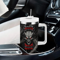 Demon Skull Tumbler With Handle Always be yourself unless you can be a Dragon then always be a Dragon - Wonder Print Shop