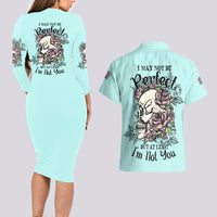I May Not Be Perfect Skull Roses Couples Matching Long Sleeve Bodycon Dress and Hawaiian Shirt - Wonder Print Shop