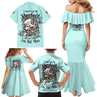 I May Not Be Perfect Skull Roses Family Matching Mermaid Dress and Hawaiian Shirt - Wonder Print Shop