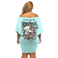I May Not Be Perfect Skull Roses Family Matching Off Shoulder Short Dress and Hawaiian Shirt - Wonder Print Shop
