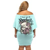 I May Not Be Perfect Skull Roses Off Shoulder Short Dress - Wonder Print Shop