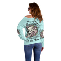 I May Not Be Perfect Skull Roses Off Shoulder Sweater - Wonder Print Shop