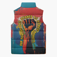 Amilcar Cabral Sleeveless Puffer Jacket Armed Activist Quote Raised Fist African Liberation Tribute - Colorful Paint Stroke - Wonder Print Shop