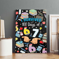 I Survived 100 Days of 67 Canvas Wall Art 100th Day of School Teachers Kids