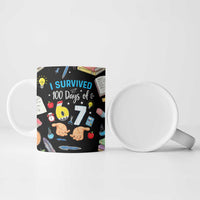 I Survived 100 Days of 67 Ceramic Mug 100th Day of School Teachers Kids