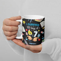 I Survived 100 Days of 67 Ceramic Mug 100th Day of School Teachers Kids