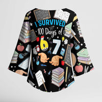 I Survived 100 Days of 67 Kimono Sleeve Blouse 100th Day of School Teachers Kids