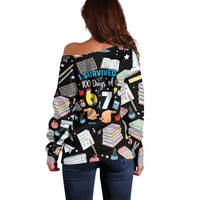 I Survived 100 Days of 67 Off Shoulder Sweater 100th Day of School Teachers Kids