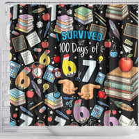 I Survived 100 Days of 67 Shower Curtain 100th Day of School Teachers Kids